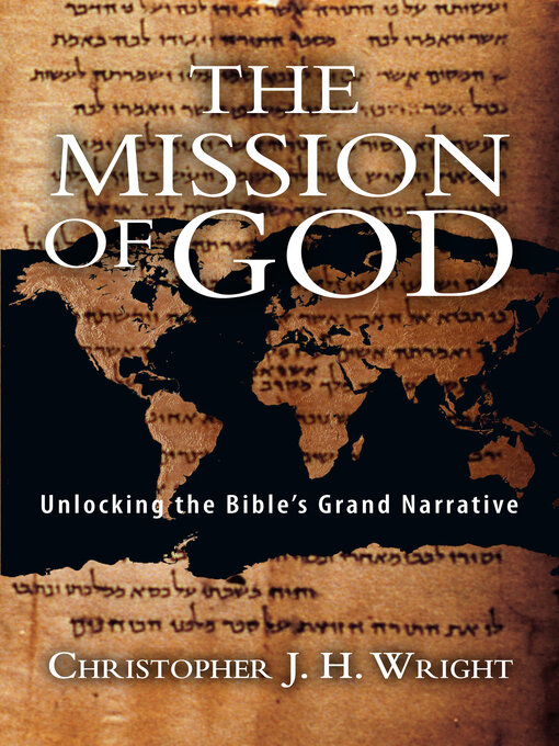 Title details for The Mission of God by Christopher J. H. Wright - Wait list